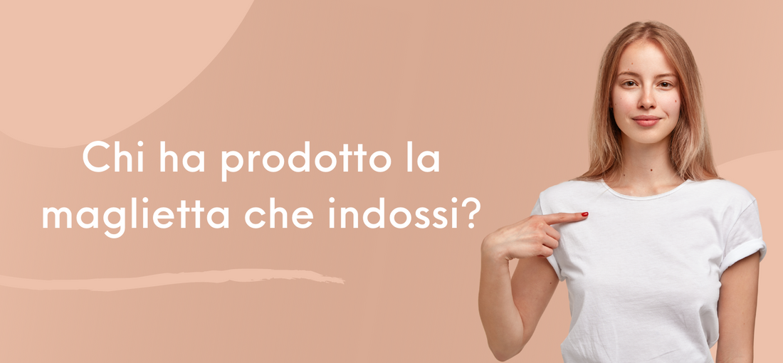 Chi ha prodotto la maglietta che indossi?