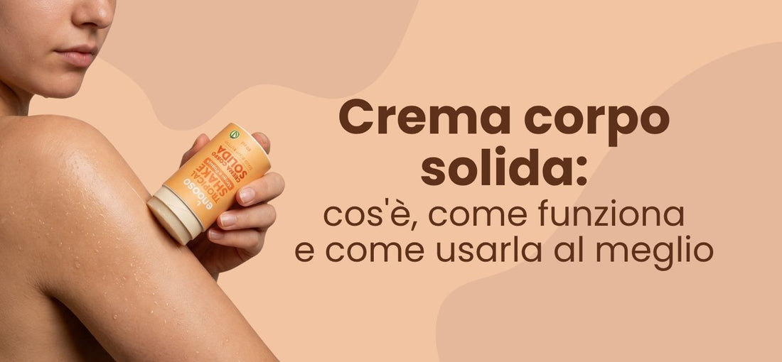 Crema corpo solida applicata sul braccio: cos'è e come usarla
