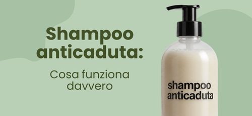 Shampoo anticaduta: cosa funziona davvero